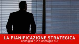 il valore della pianificazione strategica